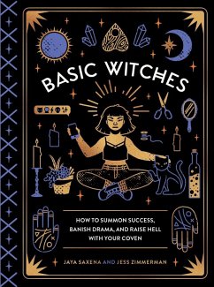 Basic Witches (eBook, ePUB) - Saxena, Jaya; Zimmerman, Jess
