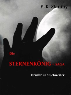 Cover Die STERNENKÖNIG - Saga (eBook, ePUB)