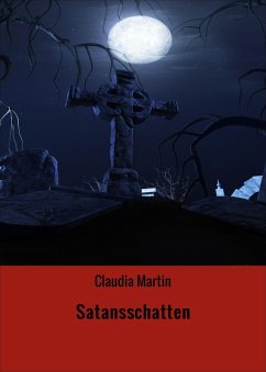 Satansschatten (eBook, ePUB) - Martin, Claudia
