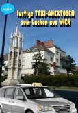 lustige_TAXI-ANEKTODEN_zum_LACHEN_aus_WIEN (eBook, ePUB)