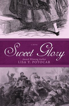 Cover Sweet Glory (Glory: A Civil War Series, #1) (eBook, ePUB)