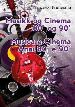 Musikk og Cinema 80' og 90' (eBook, PDF) - Primerano, Francesco