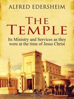 The Temple (eBook, ePUB) - Edersheim, Alfred