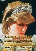 Lady Diana. L'unico vero dossier (eBook, ePUB)