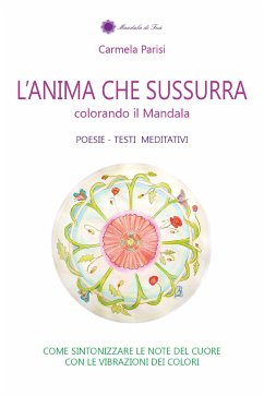 L'anima che sussurra (eBook, ePUB) - Parisi, Carmela