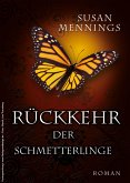 Rückkehr der Schmetterlinge (eBook, ePUB)
