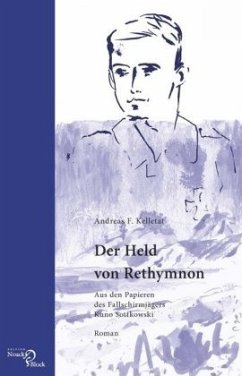 Der Held von Rethymnon - Kelletat, Andreas F.