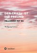 Der Crash ist Ihr Freund - Bild 1