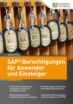 SAP-Berechtigungen für Anwender und Einsteiger (eBook, ePUB) - Prieß, Andreas