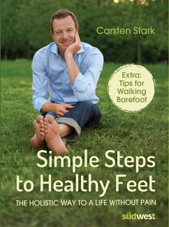 Simple Steps to Healthy Feet (eBook, ePUB) - Stark, Carsten