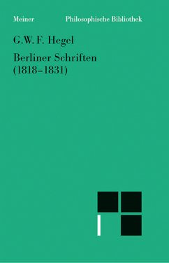 Berliner Schriften (1818–1831) (eBook, PDF) - Hegel, Georg Wilhelm Friedrich