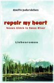 repair my heart (eBook, ePUB)