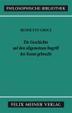 Die Geschichte auf den allgemeinen Begriff der Kunst gebracht (eBook, PDF)