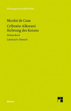 Cribratio Alkorani. Sichtung des Korans. Drittes Buch (eBook, PDF) - Nikolaus Von Kues