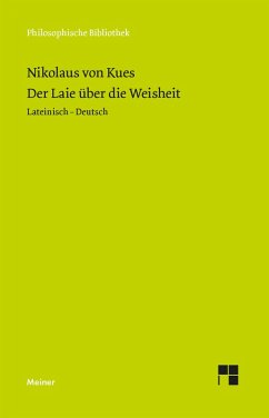 Der Laie über die Weisheit (eBook, PDF) - Nikolaus Von Kues