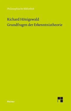 Grundfragen der Erkenntnistheorie (eBook, PDF) - Hönigswald, Richard