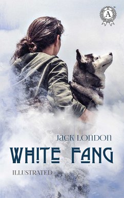 White Fang (eBook, ePUB) - London, Jack