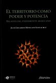 El territorio como poder y potencia (eBook, ePUB) El territorio como poder y potencia (eBook, ePUB)