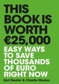 This Book is Worth €25,000 (eBook, ePUB)