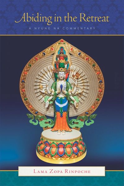 Abiding in the Retreat: A Nyung Nä Commentary (eBook, ePUB)