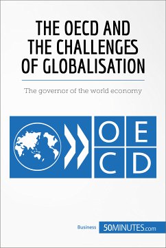 The OECD and the Challenges of Globalisation (eBook, ePUB) - 50minutes