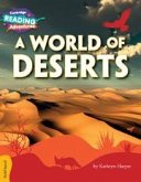 Cambridge Reading Adventures a World of Deserts Gold Band