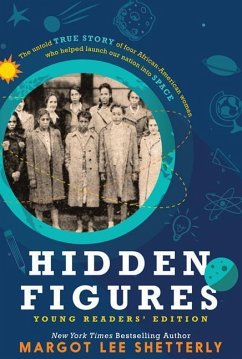 Hidden Figures, Young Readers' Edition - Shetterly, Margot Lee