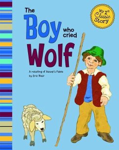 The Boy Who Cried Wolf - Blair, Eric