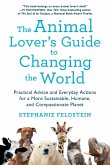 Animal Lover's Guide to Changing the World