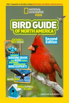 National Geographic Kids Bird Guide of North America, Second Edition - National Geographic Kids; Alderfer, Jonathan