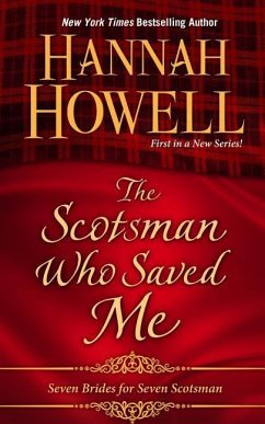 The Scotsman Who Saved Me - Howell, Hannah