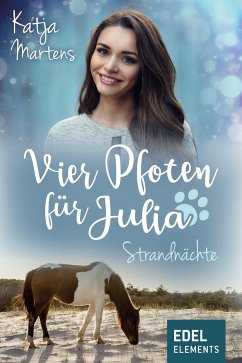 Vier Pfoten für Julia - Strandnächte (eBook, ePUB) - Martens, Katja