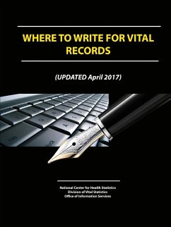 Where To Write For Vital Records (Updated April 2017) - Statistics, National Center for Health