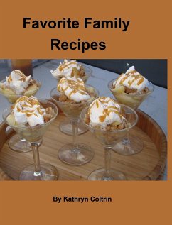 Favorite Family Recipes - Coltrin, Kathryn