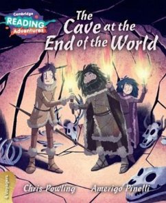 Cambridge Reading Adventures the Cave at the End of the World 4 Voyagers - Powling, Chris