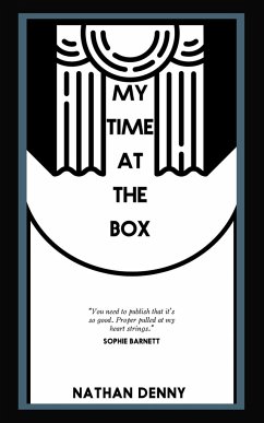 My Time At The Box - A Memoir - Denny, Nathan