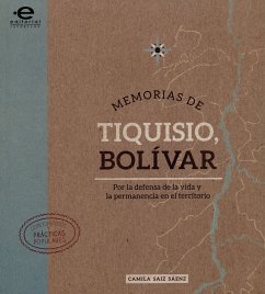Memorias de Tiquisio, Bolívar (eBook, ePUB) Cover Memorias de Tiquisio, Bolívar (eBook, ePUB)