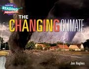 Cambridge Reading Adventures the Changing Climate 3 Explorers - Hughes, Jon