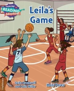 Cambridge Reading Adventures Leila's Game 1 Pathfinders - Breakwell, Spike; Millar, Colin