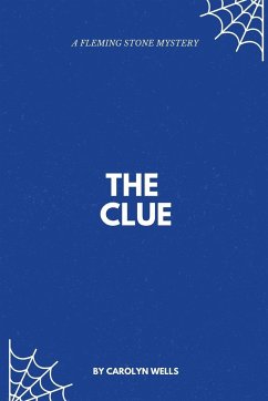 The Clue - Wells, Carolyn