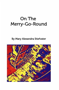 On The Merry-Go-Round - Stiefvater, Mary Alexandra