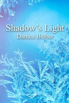 Shadow's Light - Belber, Danica