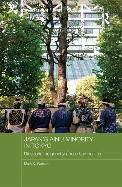 Japan's Ainu Minority in Tokyo - Watson, Mark K.