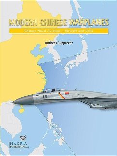 Modern Chinese Warplanes - Rupprecht, Andreas