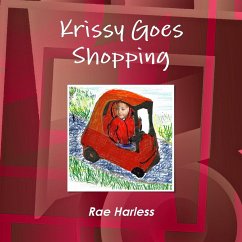 Krissy Goes Shopping - Harless, Rae