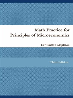 Math Practice for Principles of Microeconomics - Mapleton, Carl Sutton