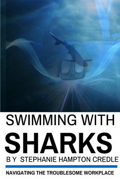 Swimming With Sharks - Hampton Credle, Stephanie