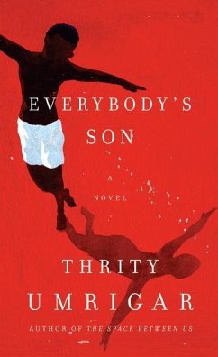 Everybody's Son - Umrigar, Thrity