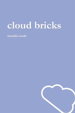 cloud bricks - Casale, Amanda