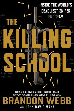 The Killing School - Webb, Brandon; Mann, John David